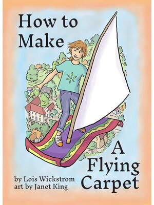 cover image of How to Make a Flying Carpet